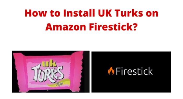 UK Turks on Amazon Firestick