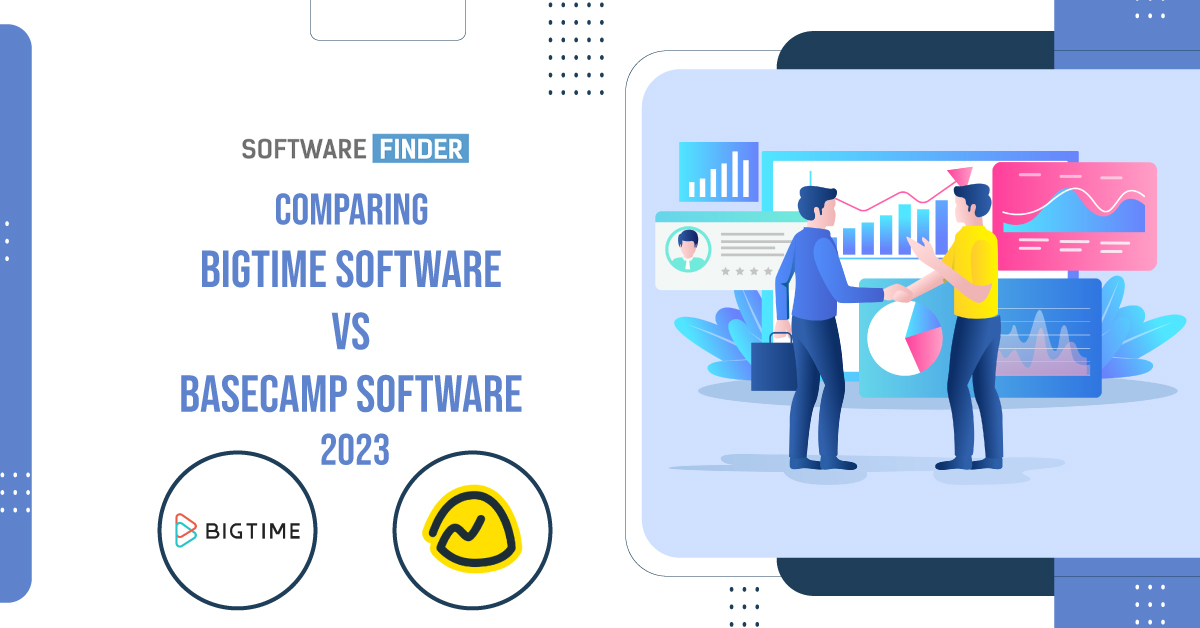 Comparing BigTime Software vs Basecamp Software 2023