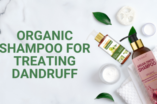 Top Reasons To Trust A Organic Shampoo For Treating Dandruff