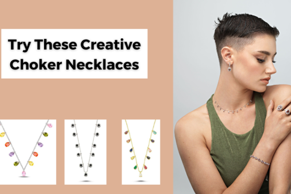 Try these Creative Choker Necklaces